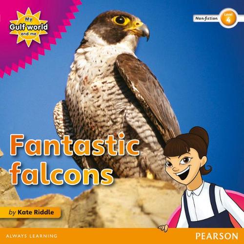 Бумажная книга «My Gulf World and Me Level 4 non-fiction reader: Fantastic falcons», автор Кейт Риддл - фото №1