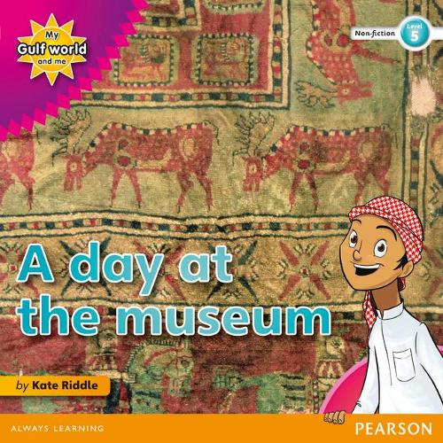Бумажная книга «My Gulf World and Me Level 5 non-fiction reader: A day at the museum», автор Кейт Риддл - фото №1