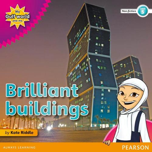 Бумажная книга «My Gulf World and Me Level 5 non-fiction reader: Brilliant buildings!», автор Кейт Риддл - фото №1