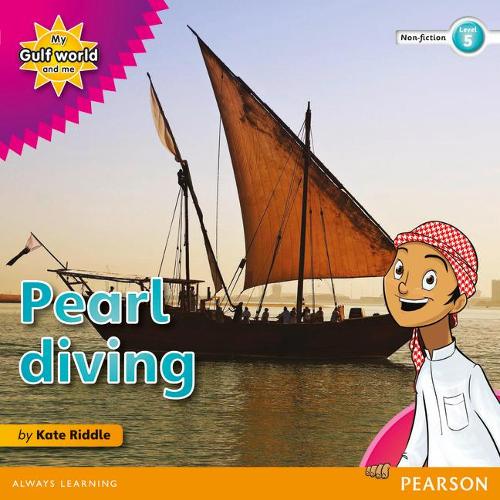 Бумажная книга «My Gulf World and Me Level 5 non-fiction reader: Pearl diving», автор Кейт Риддл - фото №1