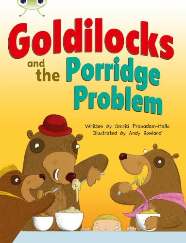 Бумажная книга «Bug Club Guided Fiction Year Two Turquoise A Goldilocks and the Porridge Problem», автор Смрити Прасадам-Холлс - фото №1