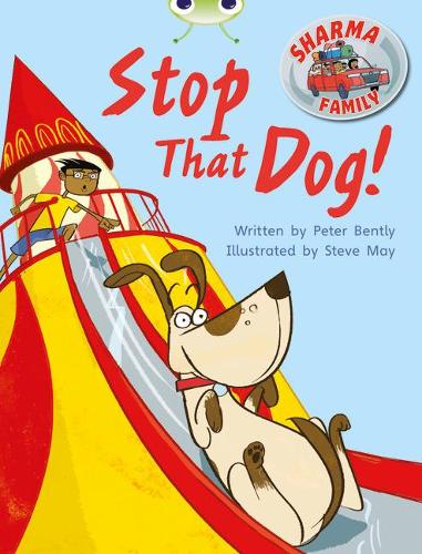 Бумажная книга «Bug Club Independent Fiction Year Two Purple A Sharma Family: Stop That Dog!», автор Питер Бентли - фото №1