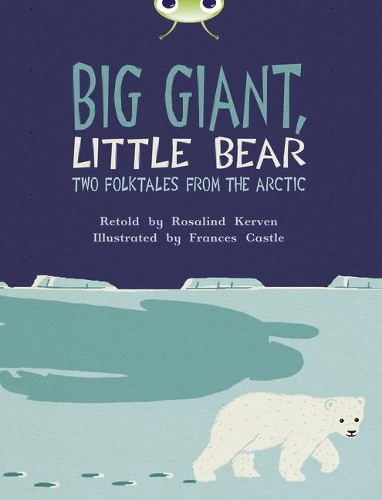 Паперова книга «Bug Club Independent Fiction Year 3 Brown B Big Giant, Little Bear», автор Розалінд Кервен - фото №1