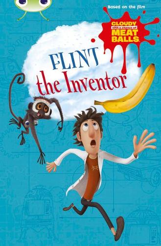 Бумажная книга «Bug Club Independent Fiction Year Two Gold A Cloudy with a Chance of Meatballs: Flint the Inventor», автор Кэтрин Бейкер - фото №1