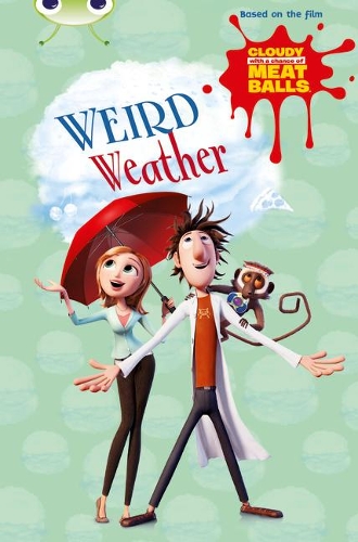 Бумажная книга «Bug Club Independent Fiction Year Two Gold B Cloudy with a Chance of Meatballs: Weird Weather», автор Кэтрин Бейкер - фото №1