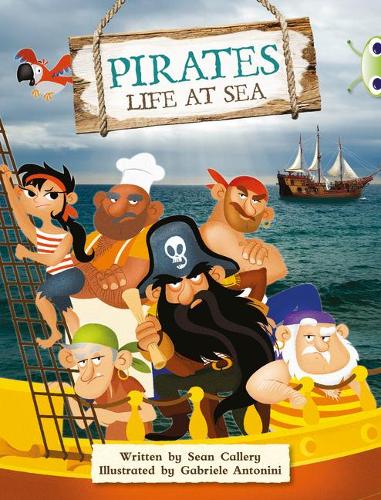 Бумажная книга «Bug Club Guided Non Fiction Year Two Purple B Pirates: Life at Sea», автор Шон Кэллери - фото №1
