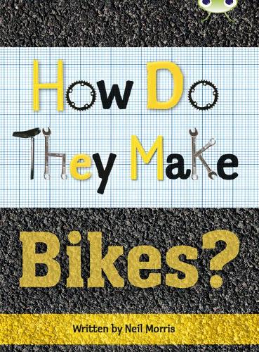 Бумажная книга «Bug Club Independent Non Fiction Year 4 Grey A How Do They Make ... Bikes», автор Нил Моррис - фото №1
