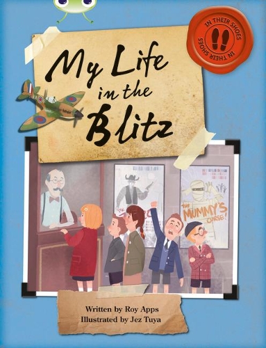 Бумажная книга «Bug Club Independent Non Fiction Blue B My Life in the Blitz», автор Рой Аппс - фото №1
