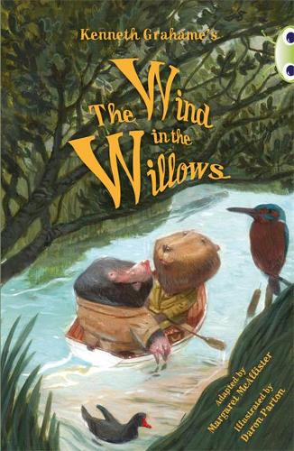 Бумажная книга «Bug Club Independent Fiction Year 5 Blue Kenneth Grahame's The Wind in the Willows», автор Маргарет Макаллистер - фото №1