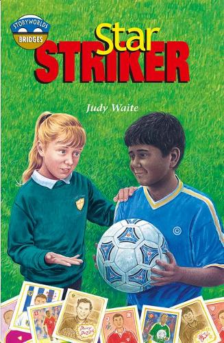 Паперова книга «Storyworlds Bridges Stage 12 Star Striker (single)», автор Джуді Вейт - фото №1