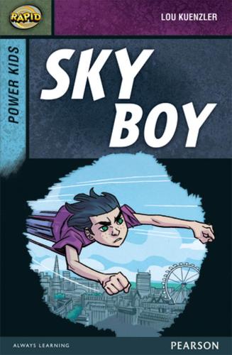[object Object] «Rapid Stage 7 Set A: Power Kids: Sky Boy», авторов Ди Рид, Лу Куенцлер - фото №1