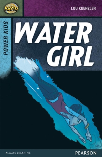 Бумажная книга «Rapid Stage 7 Set A: Power Kids: Water Girl», авторов Ди Рид, Лу Куенцлер - фото №1