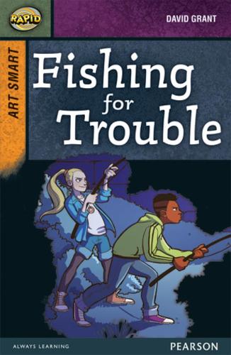 [object Object] «Rapid Stage 8 Set A: Art Smart: Fishing for Trouble», авторів Девід Б. Грант, Ді Рід - фото №1