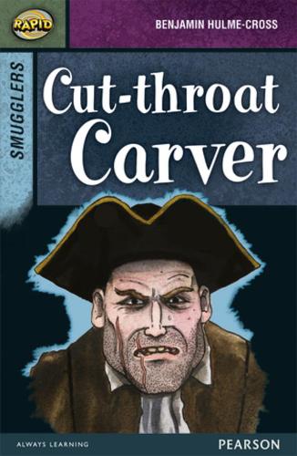 [object Object] «Rapid Stage 8 Set B: Smugglers: Cut-throat Carver», авторів Селія Уоррен, Ді Рід - фото №1