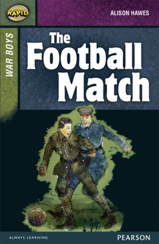 Бумажная книга «Rapid Stage 8 Set B: War Boys: The Football Match», авторов Элисон Хоуз, Ди Рид - фото №1