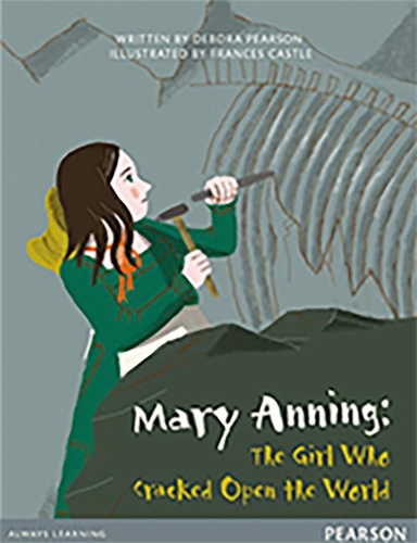 Паперова книга «Bug Club Pro Guided Y4 Mary Anning: The Girl Who Cracked Open The World», автор Дебора Пірсон - фото №1