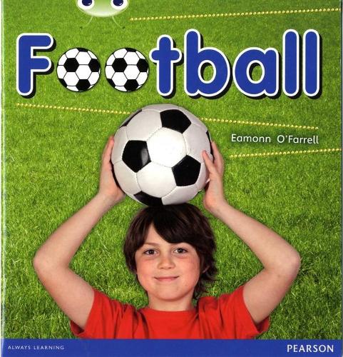 Бумажная книга «Bug Club Independent Non Fiction Year 1 Blue B Football», автор Имонн О'Фаррелл - фото №1