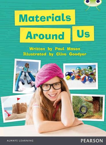 Бумажная книга «Bug Club Independent Non Fiction Year 1 Green C Materials Around Us», автор Пол Мейсон - фото №1