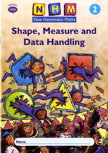Бумажная книга «New Heinemann Maths Year 2, Shape, Measure and Data Handling Activity Book (single)», автор Шотландская группа начальной математики SPMG - фото №1