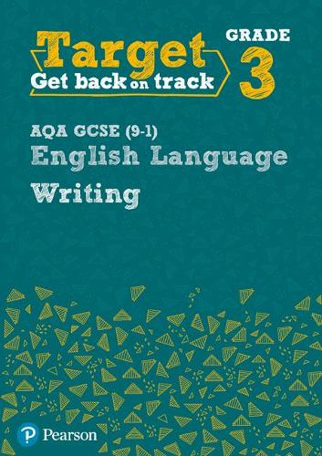 [object Object] «Target Grade 3 Writing AQA GCSE (9-1) English Language Workbook: Target Grade 3 Writing AQA GCSE (9-1) English Language Workbook», автор Джулі Г'юз - фото №1