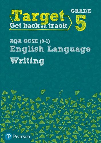 [object Object] «Target Grade 5 Writing AQA GCSE (9-1) English Language Workbook: Target Grade 5 Writing AQA GCSE (9-1) English Language Workbook», автор Девід Б. Грант - фото №1