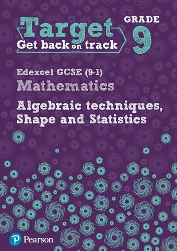 [object Object] «Target Grade 9 Edexcel GCSE (9-1) Mathematics Algebraic techniques, Shape and Statistics Workbook», автор Кэтрин Пэйт - фото №1
