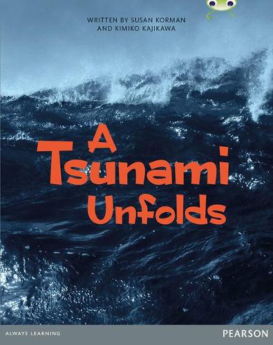 Паперова книга «Bug Club Pro Guided Year 6 A Tsunami Unfolds», авторів Кіміко Кадзікава, Сьюзен Корман - фото №1