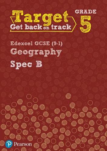 Паперова книга «Target Grade 5 Edexcel GCSE (9-1) Geography Spec B Intervention Workbook», авторів Джон Гопкін, Ребекка Кітчен - фото №1