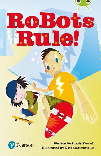 Бумажная книга «Bug Club Independent Fiction Year Two Lime Plus B Robots Rule!», автор Сэнди Фассел - фото №1
