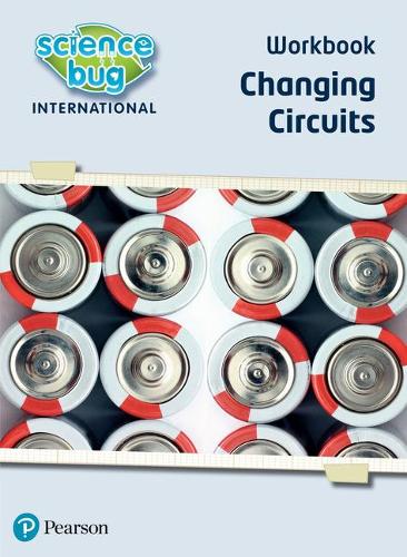 [object Object] «Science Bug: Changing circuits Workbook», авторов Дэбби Эклз, Дебора Херридж - фото №1