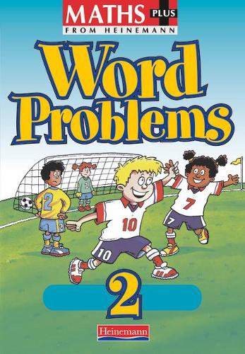 Паперова книга «Maths Plus Word Problems 2: Pupil Book», автор Лен Фробішер - фото №1