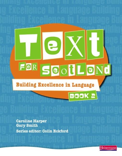 Бумажная книга «Text for Scotland: Building Excellence in Language Book 2», авторов Кэролайн Харпер, Гэри Смит - фото №1