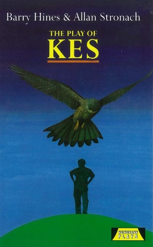 Паперова книга «The Play Of Kes», авторів Аллен Стронах, Баррі Гайнс - фото №1