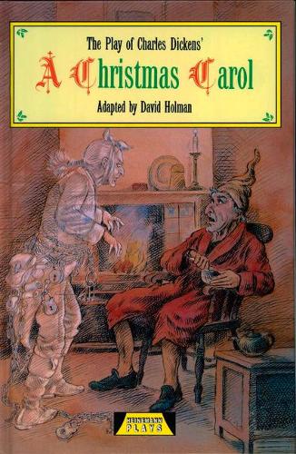 Бумажная книга «The Play Of A Christmas Carol», авторов Чарльз Диккенс, Дэвид Холман - фото №1