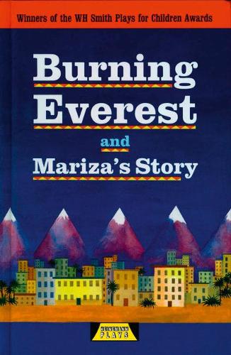 Паперова книга «Burning Everest and Mariza's Story», авторів Адріан Флінн, Мішель Селеста - фото №1