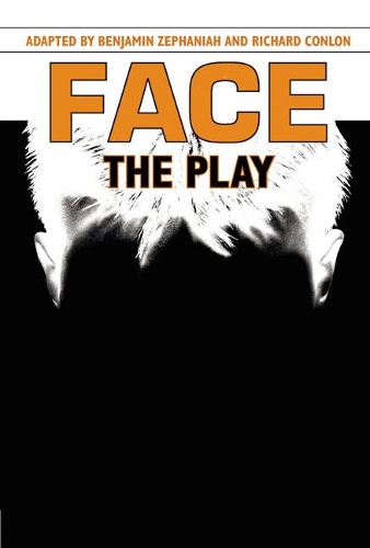 Бумажная книга «Face: The Play», авторов Бенджамин Зефанайя, Ричард Конлон - фото №1