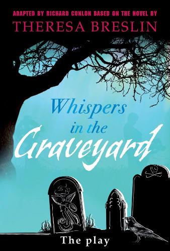 Паперова книга «Whispers in the Graveyard Heinemann Plays», авторів Річард Конлон, Тереза Бреслін - фото №1