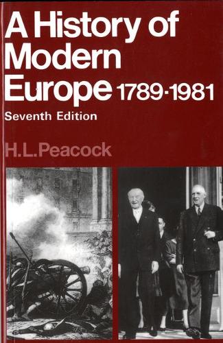 Бумажная книга «Hist Modern Europe 1789-1981», автор Х. Л. Пикок - фото №1