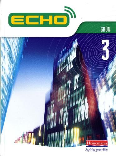 Паперова книга «Echo 3 Grun Pupil Book», авторів Дженні МакНіл, Майкл Вордл, Стив Уильямс - фото №1