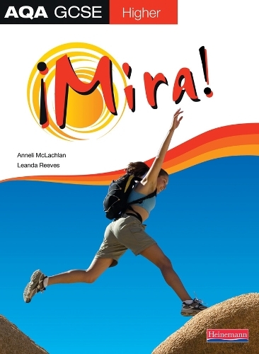 Бумажная книга «Mira AQA GCSE Spanish Higher Student Book», авторов Аннели Маклахлан, Леанда Ривз - фото №1
