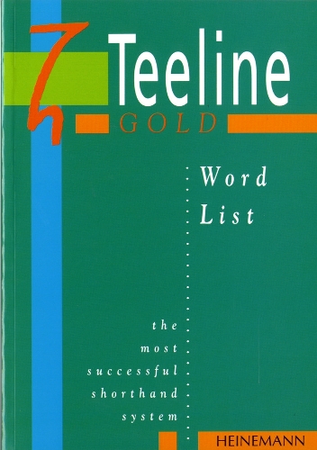 Паперова книга «Teeline Gold Word List», авторів Енн Тіллі, Мейвіс Сміт - фото №1