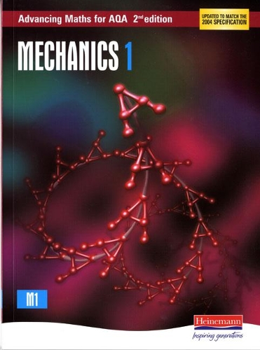Бумажная книга «Advancing Maths for AQA: Mechanics 1 2nd Edition (M1)», авторов Дэвид Пирсон, Роджер Уильямсон, Сэм Бордман, Тед Грэм - фото №1