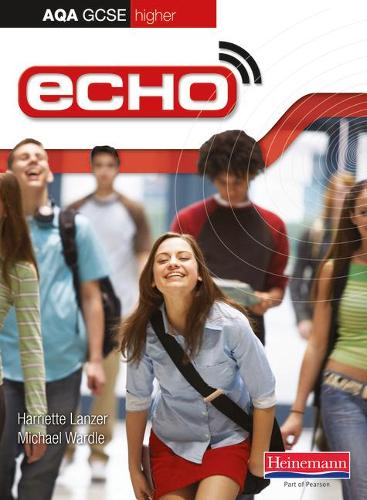 [object Object] «Echo AQA GCSE German Higher Student Book», авторів Гаррієт Ланцер, Майкл Вордл - фото №1