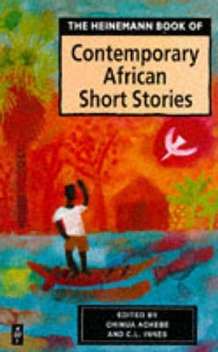Бумажная книга «Heinemann Book of Contemporary African Short Stories», авторов К. Л. Иннес, Чинуа Ачебе - фото №1