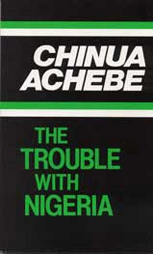 Паперова книга «The Trouble with Nigeria», автор Чинуа Ачебе - фото №1