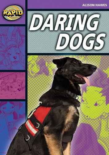 Бумажная книга «Rapid Stage 1 Set B: Daring Dogs(Series 1)», автор Элисон Хоуз - фото №1