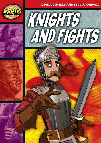 Бумажная книга «Rapid Reading: Knights and Fights (Stage 2, Level 2B)», авторов Диана Бентли, Сильвия Каравис - фото №1