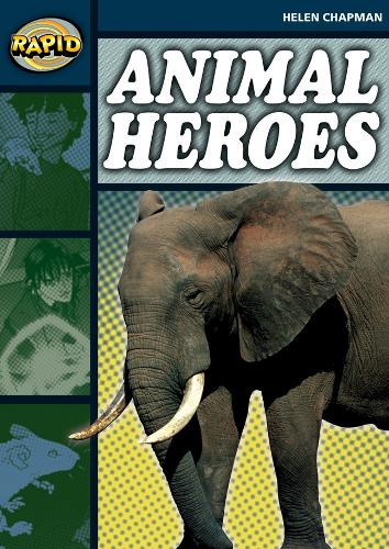[object Object] «Rapid Reading: Animal Heroes (Stage 6 Level 6B)», автор Хелен Чепмен - фото №1