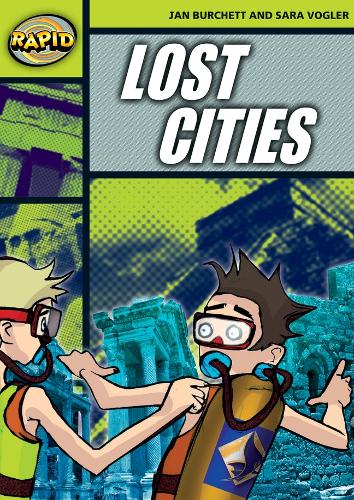 Паперова книга «Rapid Reading:  Lost Cities (Stage 6, Level 6A)», авторів Джен Бьорчет, Сара Воґлер - фото №1