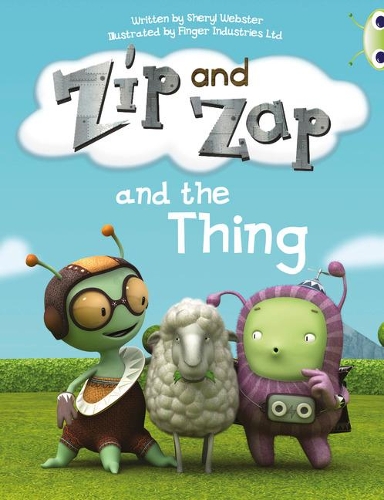 [object Object] «Bug Club Guided Fiction Year 1 Yellow A Zip and Zap and The Thing», автор Шеріл Вебстер - фото №1